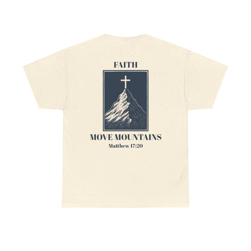 Faith Moves Mountains